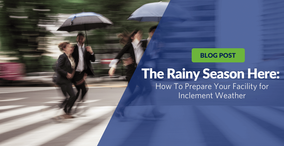 If you're not sure how to properly prepare your facility for severe weather, call in a professional.